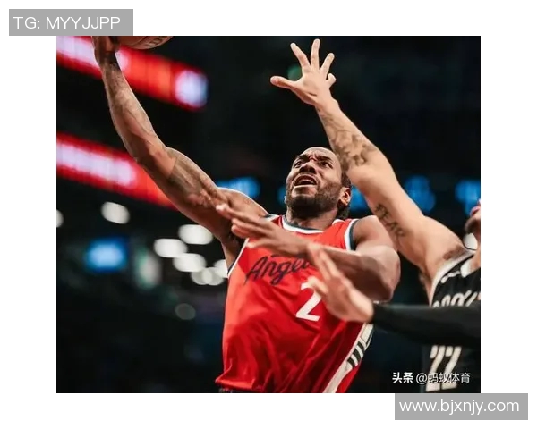 篮网与快船激战正酣现场直播全程回顾精彩瞬间与球员表现分析